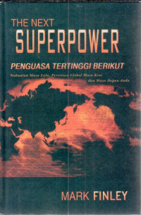 The next superpower- penguasa tertinggi berikut