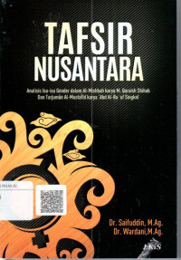 Tafsir Nusantara : analisis isu-isu gender dalam al-mishbah karya M. Quraish Shihab