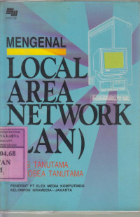 Mengenal Local Area Network (LAN)