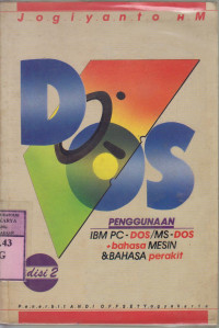 Penggunaan IBM PC-Dos/MS-Dos bahasa mesin dan bahasan perakit