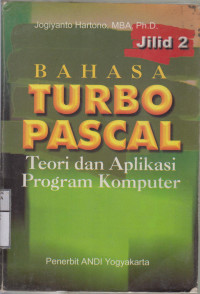 Teori dan aplikasi program komputer bahasa pascal