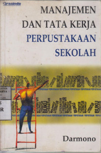 Manajemen dan tata kerja perpustakaan sekolah