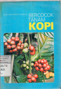 Bercocok tanam kopi : Aksi Agraris Kanisius