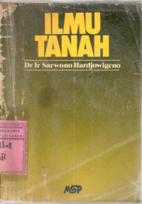 Ilmu tanah : Sarwono Hardjowigeno