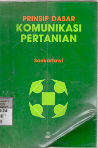 Prinsip Dasar Komunikasi Pertanian : Soekartawi