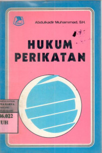 Hukum Perikatan : Abdulkadir Muhammad, S.H