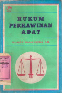 Hukum perkawinan adat : Hilman Hadikusuma