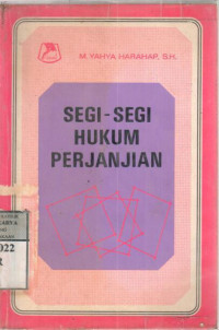 Segi-segi hukum perjanjian : M. Yahya Harahap