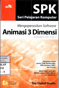 Mengoperasikan software animasi 3 dimensi auto 3ds max 7