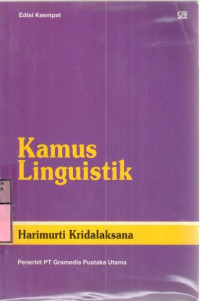 Kamus linguistik : Harimurti Kridalaksana