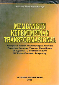 Membangun kepemimpinan transformasional