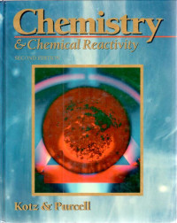 Chemistry and chemical reactivity : John C Kotz, Keith F. Purcell