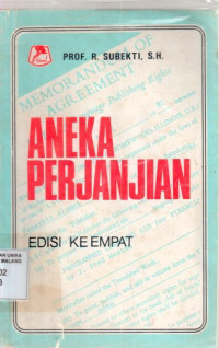 Aneka perjanjian : R. Subekti