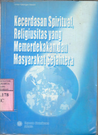 Kecerdasan spiritual, religiusitas yang memerdekakan dan masyarakat sejahtera