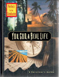 You, God and Real life