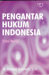 Pengantar hukum indonesia : Abdoel Djamali