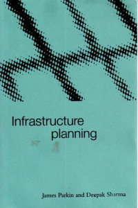 Infrastructure planning