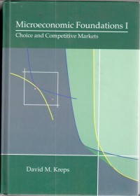 Microeconomic Foundations : Choice and competitive markets