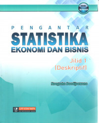 Pengantar statistika ekonomi dan bisnis 1