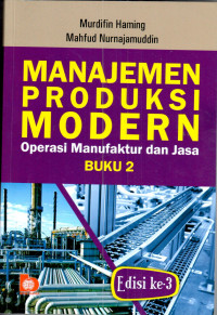 Manajemen Produksi Modern : operasi manufaktur dan jasa Buku2