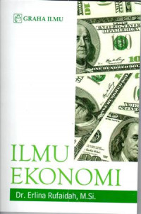 Ilmu Ekonomi : Erlina Rufaidah