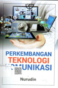 Perkembangan teknologi komunikasi