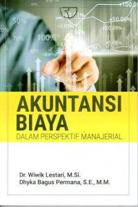 Akuntansi biaya : dalam prespektif manajerial