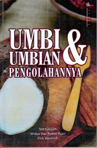 Umbi-Umbian & Pengolahannya