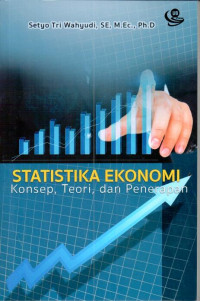 Statistika ekonomi: konsep, teori dan penerapan