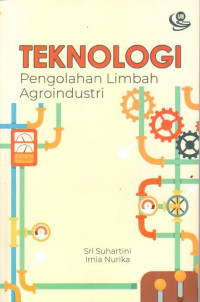 Teknologi pengolahan limbah agroindustri