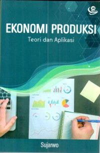 Ekonomi produksi: teori dan aplikasi