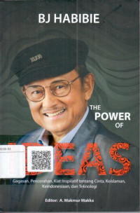 BJ Habibie : the power of ideas