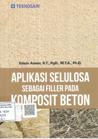 Aplikasi selulosa sebagai filler pada komposit beton