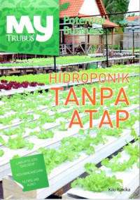 Hidroponik tanpa atap : Potential Business