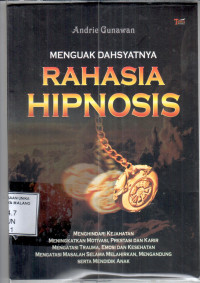 Menguak dahsyatnya rahasia hipnosis