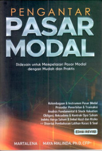 Pengantar pasar modal: didesain untuk mempelajari pasar modal dengan mudah dan praktis