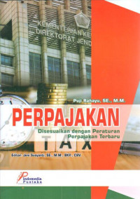 Perpajakan: disesuaikan dengan peraturan perpajakan terbaru