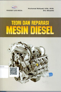 Teori dan reparasi mesin diesel