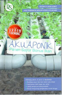 Akuaponik : panen sayur bonus ikan, bertani dilahan sempit ubah pekarangan menjadi kebun & kolam