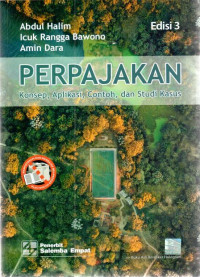 Perpajakan: konsep, aplikasi, contoh, dan studi kasus