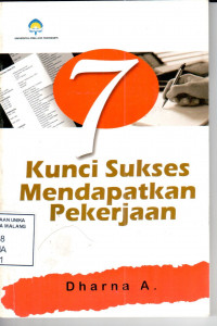 Kunci sukses mendapatkan pekerjaan