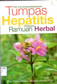 Tumpas Hepatitis dengan ramuan herbal