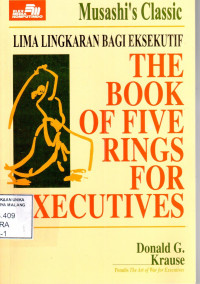 Lima lingjaran bagi eksekutif = the book of five rings for executives