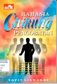 Rahasia chikung : pengobatan