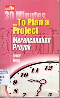 30 minutes to plan a project : perencanakan proyek