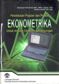 Pendekatan populer dan praktis ekonometrika untuk analisis ekonomi dan keuangan