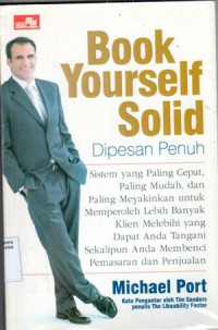 Book yourself solid dipesan penuh / Michael Port