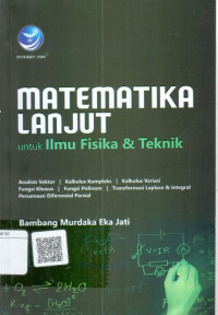 Matematika lanjut untuk ilmu fisika dan teknik