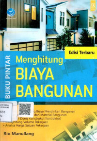 Buku pintar menghitung biaya bangunan