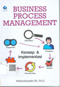 Business process management - konsep dan implementasi